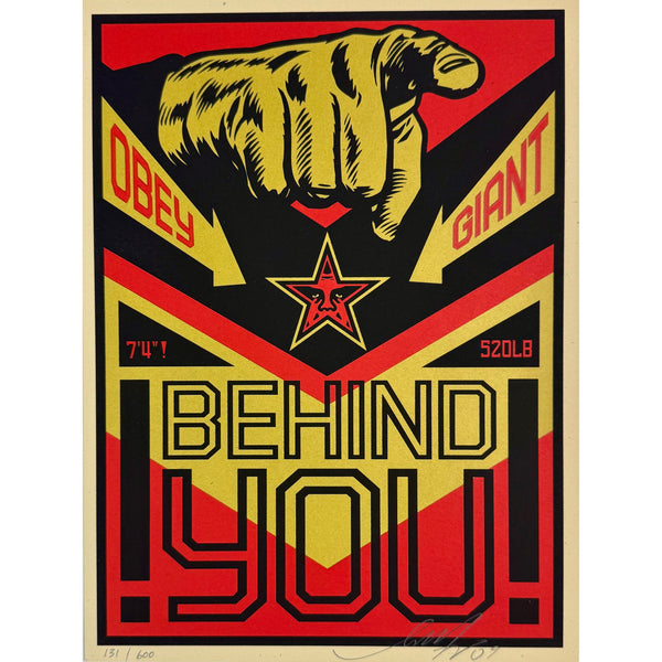 SHEPARD FAIREY (OBEY GIANT) - 2009 - BEHIND YOU!