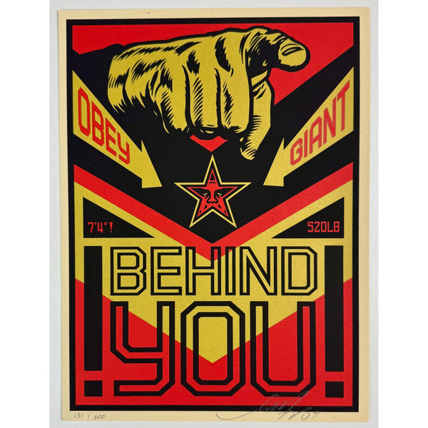 SHEPARD FAIREY (OBEY GIANT) - 2009 - BEHIND YOU!