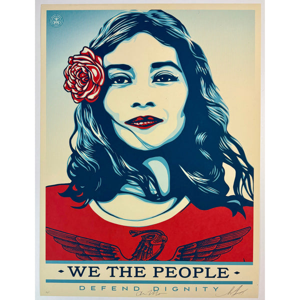 SHEPARD FAIREY (OBEY GIANT) - 2017 - WE THE PEOPLE / DEFEND DIGNITY